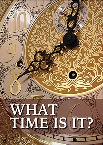 Cover image for What Time is it?