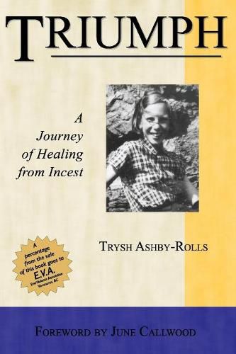 Cover image for Triumph: A Journey of Healing from Incest