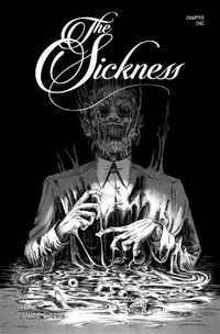 Cover image for The Sickness Volume 1