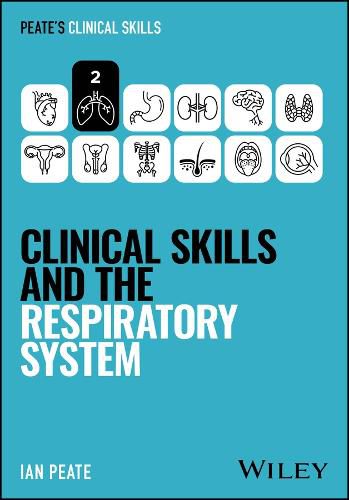 Cover image for Clinical Skills and the Respiratory System