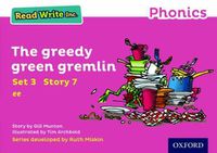 Cover image for Read Write Inc. Phonics: Pink Set 3 Storybook 7 The Greedy Green Gremlin