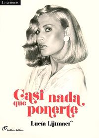 Cover image for Casi NADA Que Ponerte