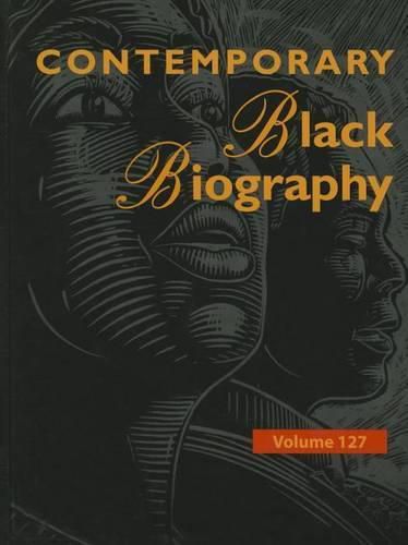 Cover image for Contemporary Black Biography: Profiles from the International Black Community