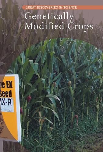 Cover image for Genetically Modified Crops