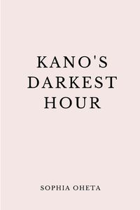 Cover image for Kano's Darkest Hour