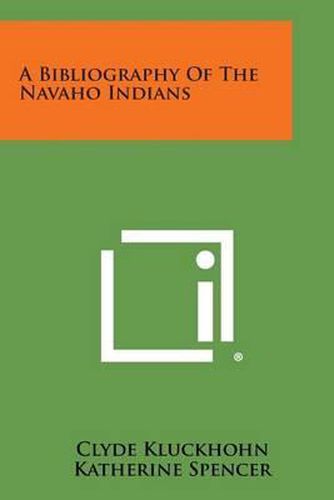 Cover image for A Bibliography of the Navaho Indians