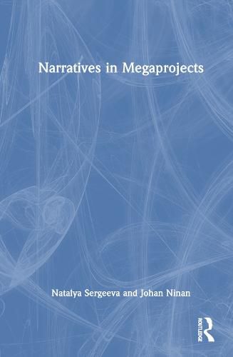 Cover image for Narratives in Megaprojects