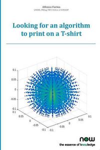 Cover image for Looking for an Algorithm to Print on A T-Shirt: Part 1
