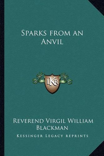 Cover image for Sparks from an Anvil