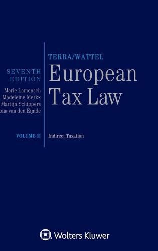 Cover image for European Tax Law: Volume II, Indirect Taxation