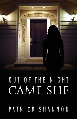 Cover image for Out of the Night Came She