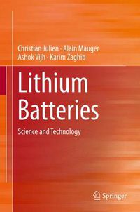 Cover image for Lithium Batteries: Science and Technology