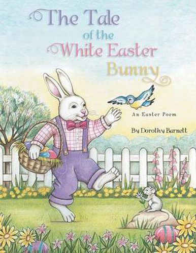 Cover image for The Tale of the White Easter Bunny