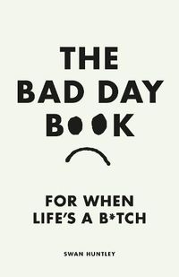 Cover image for The Bad Day Book