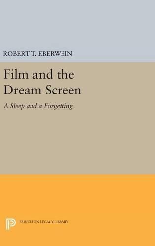 Cover image for Film and the Dream Screen: A Sleep and a Forgetting