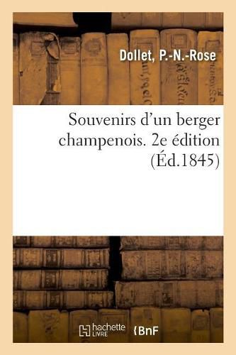 Cover image for Souvenirs d'Un Berger Champenois. 2e Edition