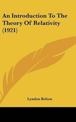 Cover image for An Introduction to the Theory of Relativity (1921)