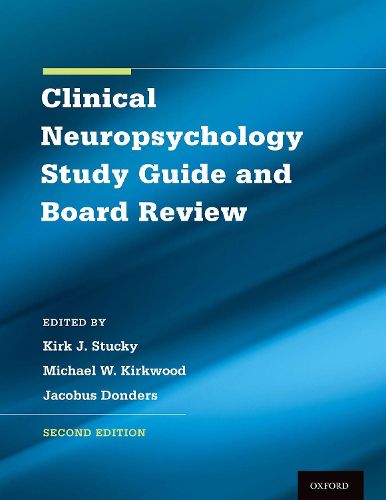 Cover image for Clinical Neuropsychology Study Guide and Board Review