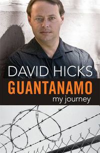 Cover image for Guantanamo: My Journey
