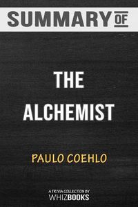 Cover image for Summary of The Alchemist: Trivia/Quiz for Fans