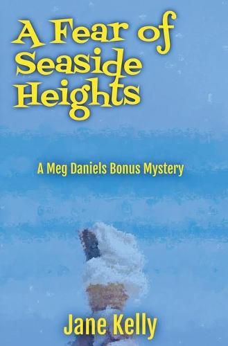 Cover image for A Fear of Seaside Heights