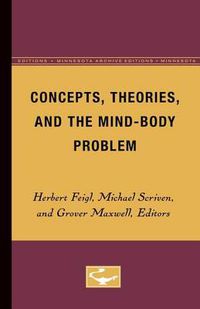 Cover image for Concepts, Theories, and the Mind-Body Problem