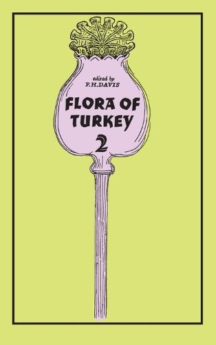 Cover image for The Flora of Turkey and the East Aegean Islands