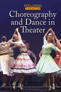 Cover image for Choreography and Dance in Theater