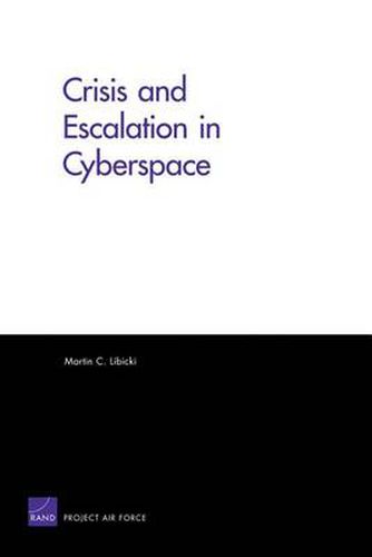 Cover image for Crisis and Escalation in Cyberspace