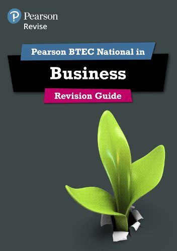 Cover image for Pearson REVISE BTEC National Business Revision Guide: for home learning, 2022 and 2023 assessments and exams