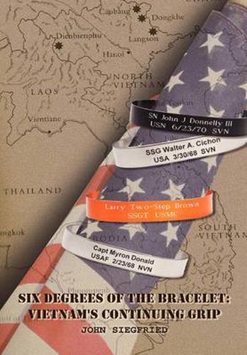 Cover image for Six Degrees of the Bracelet: Vietnam S Continuing Grip