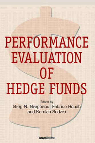 Cover image for Performance Evaluation of Hedge Funds