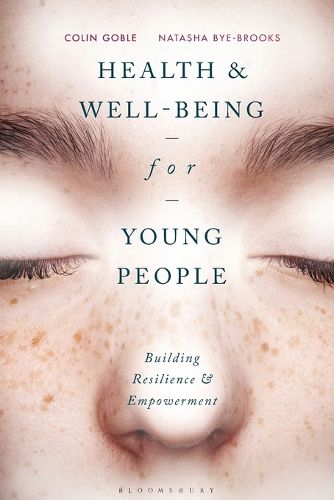 Cover image for Health and Well-being for Young People: Building Resilience and Empowerment