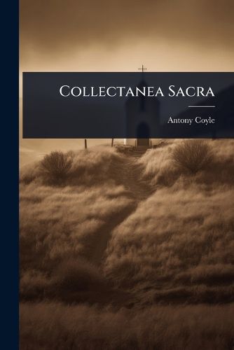 Cover image for Collectanea Sacra