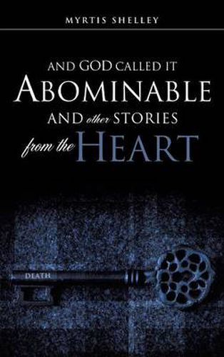 Cover image for And God Called It Abominable and Other Stories from the Heart