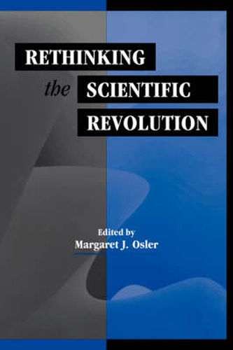 Cover image for Rethinking the Scientific Revolution