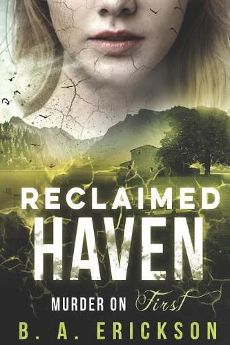 Cover image for Reclaimed Haven: Murder on First