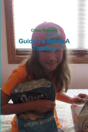 Cover image for Guide to Being A Tomboy