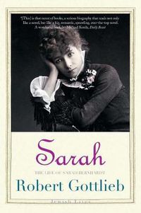 Cover image for Sarah: The Life of Sarah Bernhardt