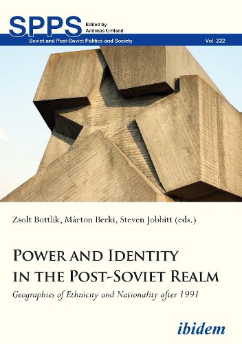 Cover image for Power and Identity in the Post-Soviet Realm - Geographies of Ethnicity and Nationality After 1991