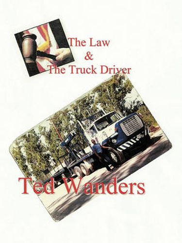 Cover image for The Law & The Truck Driver