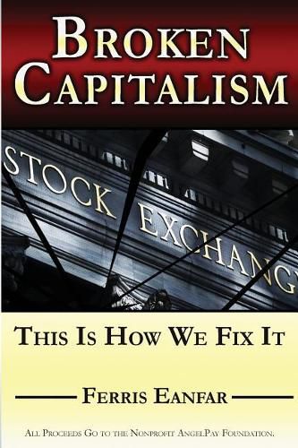 Cover image for Broken Capitalism: This Is How We Fix It