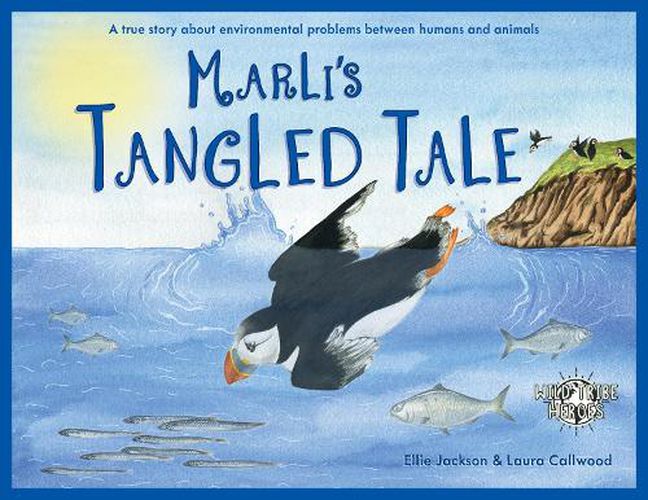 Marli's Tangled Tale: A True Story About Plastic In Our Oceans