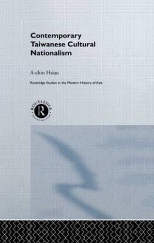 Cover image for Contemporary Taiwanese Cultural Nationalism