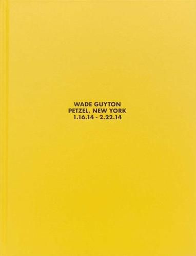 Cover image for Wade Guyton, Petzel, New York, 1.16.14 - 2.22.14