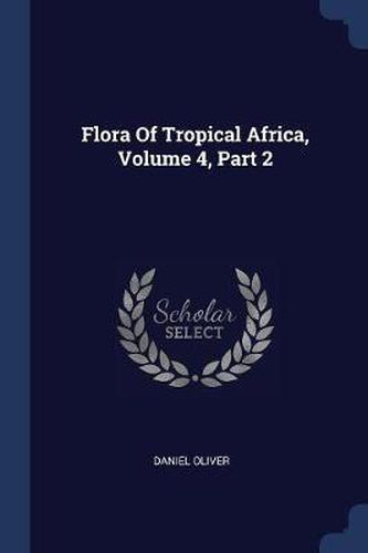 Cover image for Flora of Tropical Africa, Volume 4, Part 2