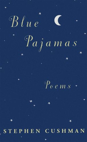 Cover image for Blue Pajamas: Poems