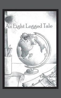 Cover image for An 8 Legged Tale