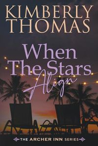 Cover image for When The Stars Align