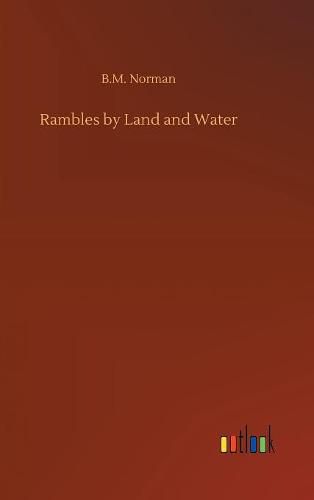 Cover image for Rambles by Land and Water